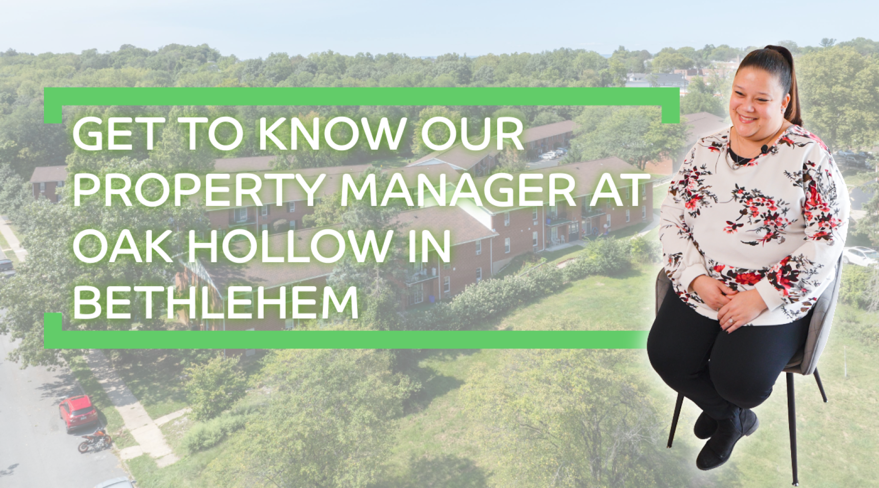 Getting to Know Oak Hollow's Property Manager